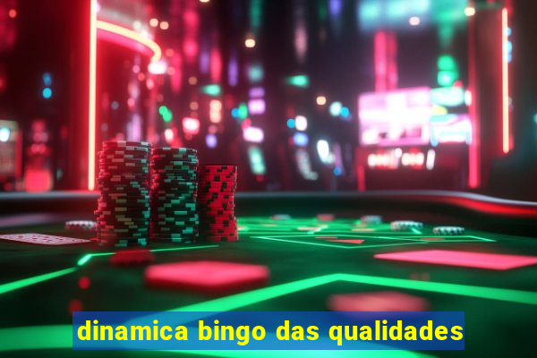 dinamica bingo das qualidades